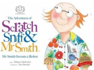 Adventures of Scratch, Sniff and Mr Smith