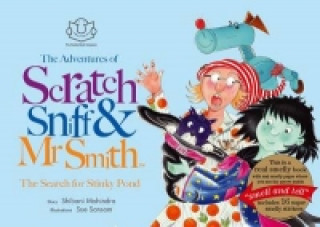 Adventures of Scratch, Sniff and Mr Smith