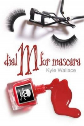 Dial M for Mascara