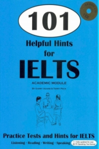 101 Helpful Hints for IELTS Academic Module (Book & CDs)