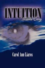 Intuition Made Easy