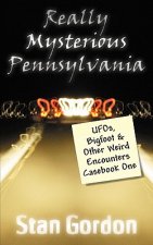 Really Mysterious Pennsylvania