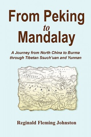 From Peking to Mandalay