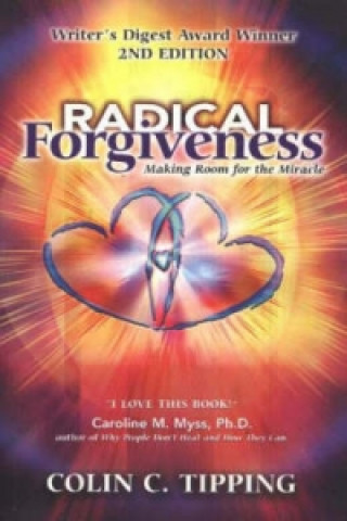 Radical Forgiveness, 2nd Edition
