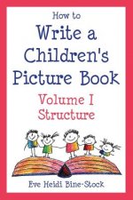 How to Write A Children's Picture Book