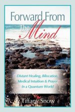 Forward From the Mind