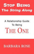 Stop Being the String Along