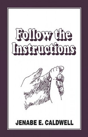 Follow the Instructions