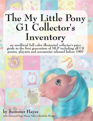 My Little Pony G1 Collector's Inventory