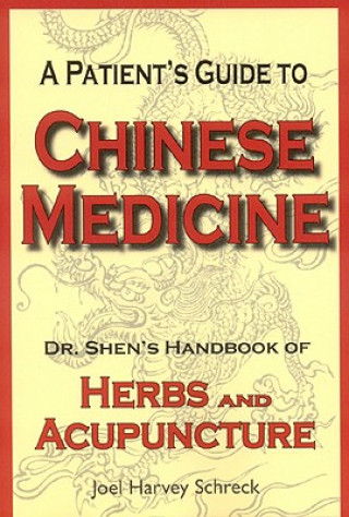 Patient's Guide to Chinese Medicine