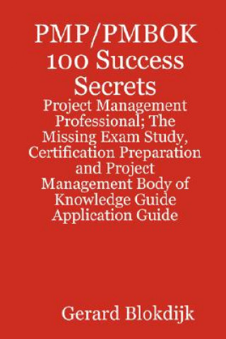 PMBOK 100 Success Secrets