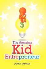 Amazing Kid Entrepreneur