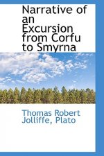 Narrative of an Excursion from Corfu to Smyrna