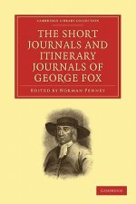 Short Journals and Itinerary Journals of George Fox
