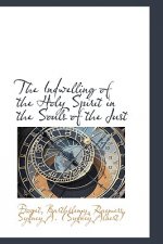 Indwelling of the Holy Spirit in the Souls of the Just