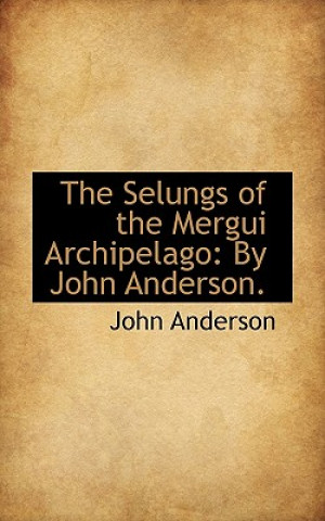 Selungs of the Mergui Archipelago