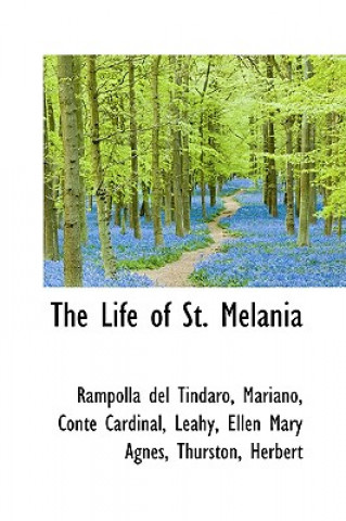 Life of St. Melania