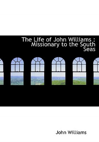 Life of John Williams