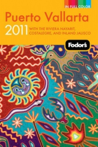 Fodor's Puerto Vallarta 2011