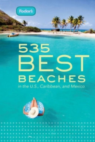 Fodor's 511 Best Beaches