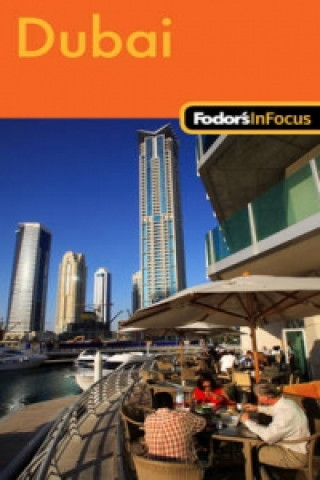 Fodor's in Focus Dubai