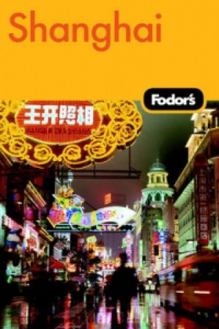Fodor's Shanghai