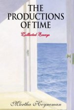 Productions of Time