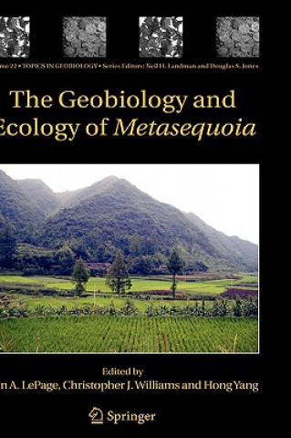 Geobiology and Ecology of Metasequoia