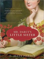 Mr Darcy's Little Sister