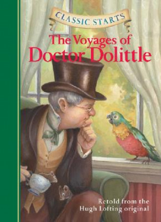 Classic Starts (R): The Voyages of Doctor Dolittle