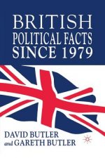British Political Facts Since 1979