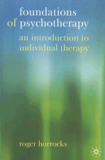 Foundations of Psychotherapy