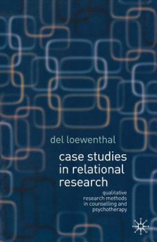 Case Studies in Relational Research