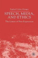 Speech, Media and Ethics