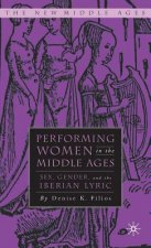 Performing Women in the Middle Ages