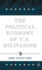 Political Economy of U.S. Militarism