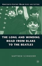 Long and Winding Road from Blake to the Beatles