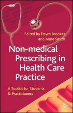 Non-Medical Prescribing in Healthcare Practice