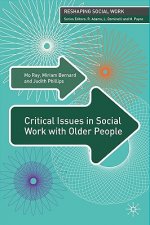 Critical Issues in Social Work With Older People