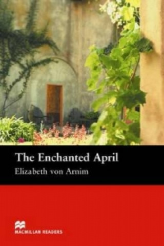 Macmillan Readers Enchanted April The Intermediate Reader