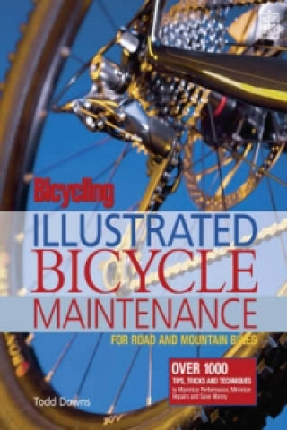 Bicycling Magazine's Illustrated Bicycle Maintenance