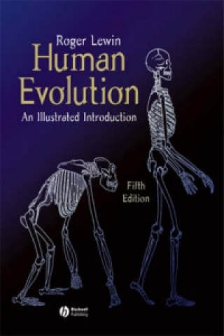 Human Evolution - An Illustrated Introduction 5e