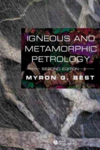 Igneous and Metamorphic Petrology 2e