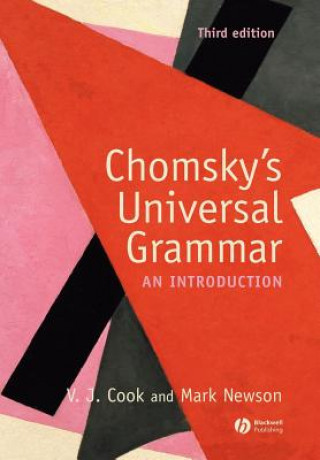 Chomsky's Universal Grammar - An Introduction 3e