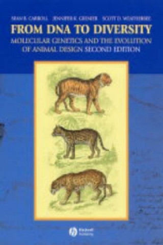 From DNA to Diversity - Molecular Genetics and the Evolution of Animal Design 2e