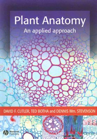 Plant Anatomy - An Applied Approach