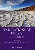 Foundations of Ethics - An Anthology