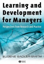 Learning and Development for Managers - Perspectives from Research and Practice