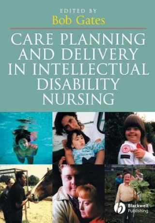 Care Planning and Delivery in Intellectual Disability Nursing