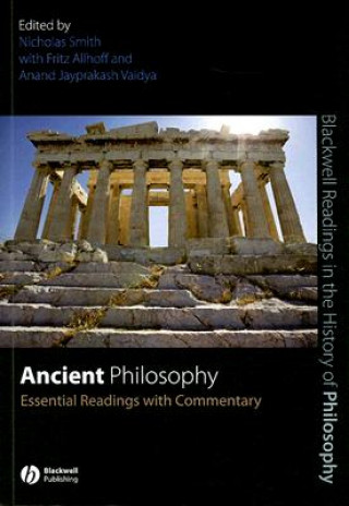 Ancient Philosophy - Essential Readings with Commentary